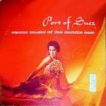 Unknown Artist - Port Of Suez - Exotic Music Of The Middle East (LP, Mono)