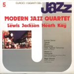 Modern Jazz Quartet* / John Lewis (2), Milton Jackson*, Percy Heath, Connie Kay - I Giganti Del Jazz Vol. 5 (LP, Comp)