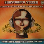 No Artist / Various - Kunsthoofd Stereo / Geluidsimpressies Voor Hoofdtelefoon (LP)