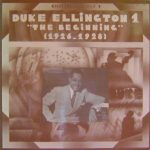 Duke Ellington - 1 - "The Beginning" (1926-1928) (LP, Comp, RE)