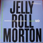 Jelly Roll Morton - The Library Of Congress Recordings Volume 10: Original Jelly Roll Blues (LP)