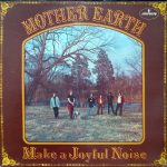 Mother Earth (4) - Make A Joyful Noise (LP, Album, Gat)