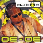 DJ Cor - Oe-Oe (CD, Single)