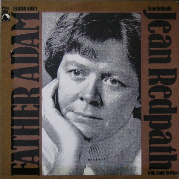Jean Redpath With Abby Newton - Father Adam (LP, Album)