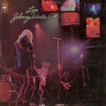 Johnny Winter And - Live Johnny Winter And (LP, Album, RE)