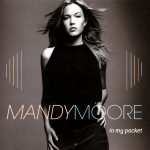 Mandy Moore - In My Pocket (CD, Single, Car)