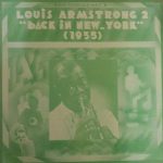 Louis Armstrong - Vol. 2 : Back In New York (1935) (LP, Comp)