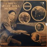 Albert Nicholas, Art Hodes, Bob Greene (2) And Papa Bue's Viking Jazz Band - A Tribute To Jelly Roll Morton Featuring Albert Nicholas, Art Hodes, Bobby Greene And Papa Bue's Viking Jazzband (LP, Album)