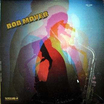 Bob Mover - Bob Mover (LP, Album)