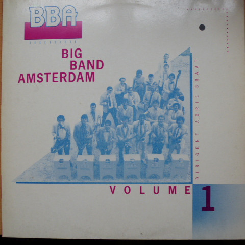 Big Band Amsterdam - Volume 1 (LP, Album)