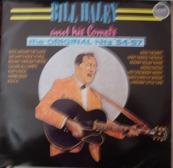 Bill Haley And His Comets - The Original Hits '54-'57 (LP, Comp)
