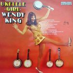 Wendy King (3) - Ukelele Girl (LP, Album)