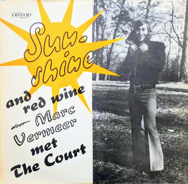 Marc Vermeer Met The Court - Sunshine And Red Wine (LP)