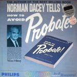 Norman Dacey - Norman Dacey Tells You How To Avoid Probate! (LP, Mono)