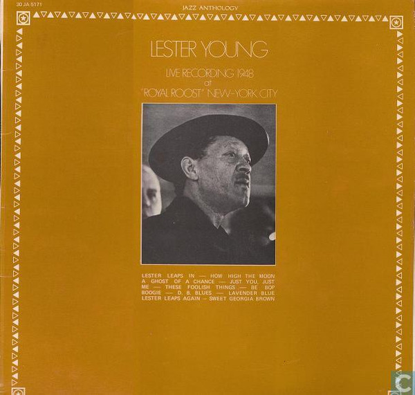 Lester Young - Live Recording 1948 At "Royal Roost" New-York City (LP)