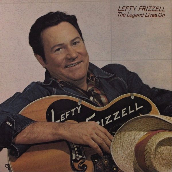 Lefty Frizzell - The Legend Lives On (LP, Comp)