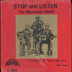 Mississippi Sheiks - Stop And Listen (LP, Comp)