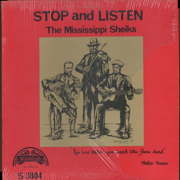 Mississippi Sheiks - Stop And Listen (LP, Comp)