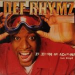 Def Rhymz Feat. Lloyd (4) - Ze Zitten Me Achterna (CD, Single)