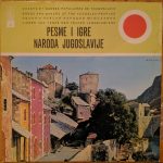 Various - Pesme I Igre Naroda Jugoslavije (Treće Međunarodno Takmičenje Vatrogasaca) (LP, Comp)