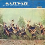 Mazowsze - The Polish Song And Dance Ensemble, Vol. 3 (LP)
