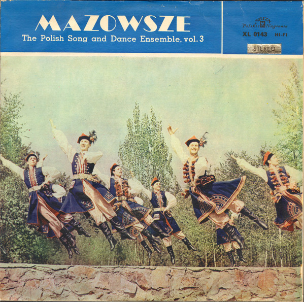 Mazowsze - The Polish Song And Dance Ensemble, Vol. 3 (LP)