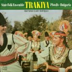 State Folk Ensemble "Trakiya"* - State Folk Ensemble "Trakiya" (LP, Album, Ora)
