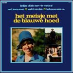 Various - Het Meisje Met De Blauwe Hoed (Liedjes Uit De NCRV-TV Musical) (LP, Album)