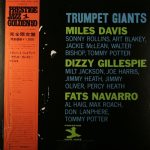 Miles Davis / Dizzy Gillespie / Fats Navarro - Trumpet Giants (LP, Comp, Mono, Ltd, RE)