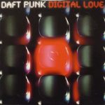 Daft Punk - Digital Love (CD, Maxi)