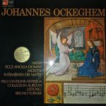 Johannes Ockeghem, Pro Cantione Antiqua, Collegium Aureum, Hamburger Bläserkreis Für Alte Musik - Missa"Ecce Ancilla Domini"-Motette"Intemerata Dei Mater" (LP)