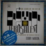 Teddy Kollek - The Story Of The City Of Jerusalem (LP)