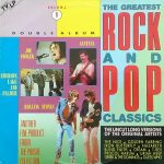 Various - The Greatest Rock And Pop Classics Volume 1 (2xLP, Comp, Gat)