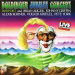 Passport (2) And Brian Auger, Johnny Griffin, Alexis Korner, Volker Kriegel, Pete York - Doldinger Jubilee Concert (LP, Album, RE, Gat)
