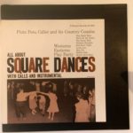 Piute Pete And His Country Cousins - All About Square Dances With Calls And Instrumental (LP, RE, Boo)