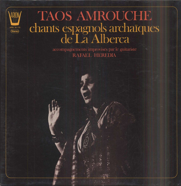 Taos Amrouche - Chants Espagnols Archaïques de la Alberca (LP, Album)
