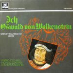 Oswald Von Wolkenstein, Wilfried Jochims, Michael Schäffer, Tom Kannmacher - Ich, Oswald Von Wolkenstein (LP, Album)
