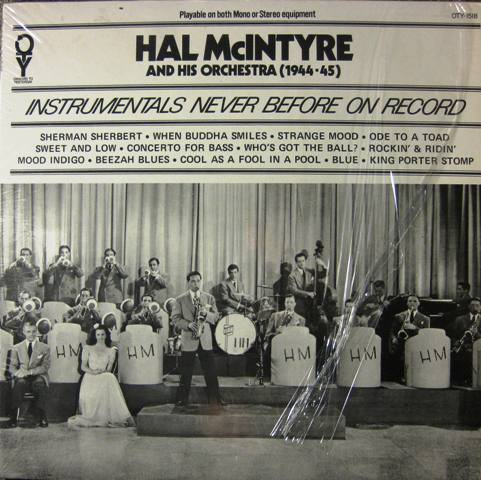Hal McIntyre And His Orchestra - Hal McIntyre And His Orchestra (1944-45) (LP)