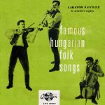 Sándor Lakatos And His Gipsy Band - Famous Hungarian Folk Songs (Magyar Dalok) (LP, Album)