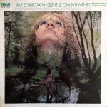 Jim Ed Brown - Gentle On My Mind (LP, Comp)