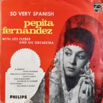 Pepita Fernandez with Jos Cleber And His Orchestra - So Very Spanish (10")