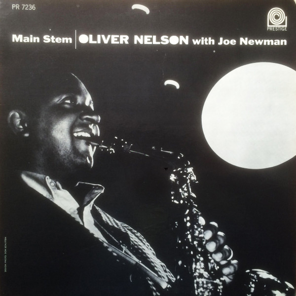 Oliver Nelson With Joe Newman - Main Stem (LP, Album, Mono)