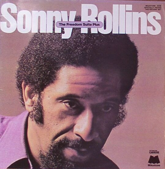 Sonny Rollins - The Freedom Suite Plus (LP, Album, RE, RM + LP, Album, RE, RM + Comp)