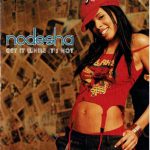 Nodesha - Get It While It's Hot (CD, Single)