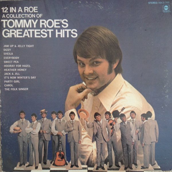 Tommy Roe - 12 In A Roe A Collection Of Tommy Roe's Greatest Hits (LP, Comp, Gat)