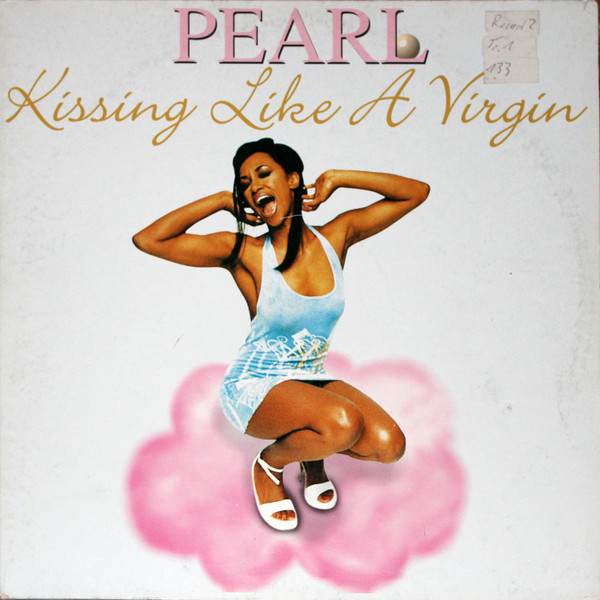 Pearl (6) - Kissing Like A Virgin (2x12", Maxi, Gat)