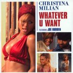 Christina Milian Featuring Joe Budden - Whatever U Want (CD, Single)