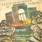 Margareta Nica-Popescu, Gheorghe Sara, Elena Mira Popescu - Soliștii Operei Române Din Timișoara (LP)