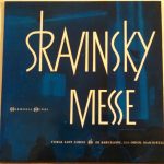Igor Stravinsky, Coral Sant Jordi, Oriol Martorell - Messe - Messe Pour Soli, Chœur à Voix Mixtes Et Double Quintette à Vent (10", Mono)