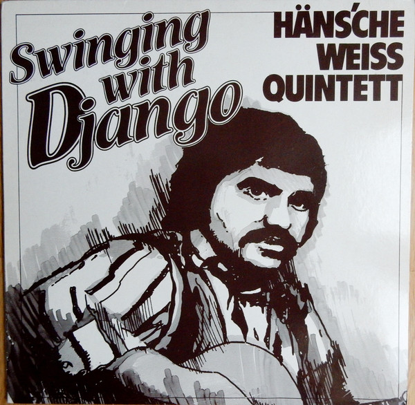 Häns'che Weiss Quintett - Swinging With Django (LP, Comp)